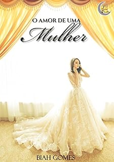 Livro O Amor de uma mulher