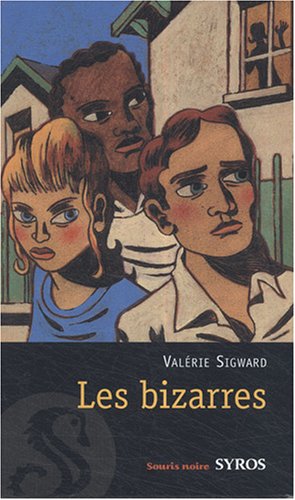 Les  bizarres