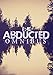The Abducted Omnibus