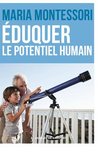 Éduquer le potentiel humain