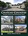Chateau Country: Du Pont Estates in the Brandywine Valley by 