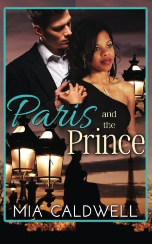 Paris and the Prince: A BWWM Billionaire Romance (Royal Weddings Book 1)
