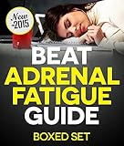 Adrenal Fatigue Cure Guide (Beat Chronic fatigue): Restoring your Hormones and Controling Thyroidism by Speedy Publishing