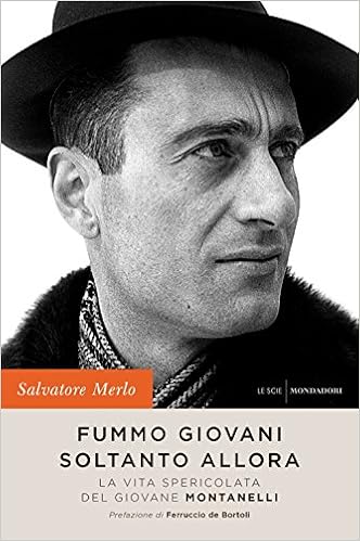 Salvatore Merlo - Fummo giovani soltanto allora (2016)