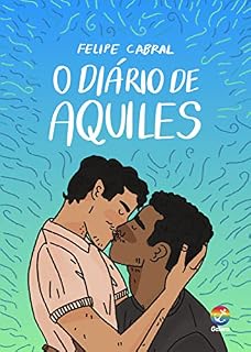 Livro O diário de Aquiles (O primeiro beijo de Romeu Livro 2)