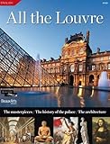 TOUT LE LOUVRE (ANG ): THE MASTERPIECES/THE HISTORY OF THE PALACE/THE ARCHITECTURE (ALBUM PATRIMOINE by 