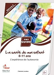 De 6 à 11 ans, l'expérience de l'autonomie