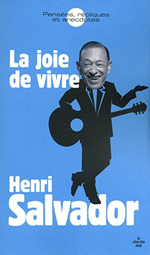 La  joie de vivre