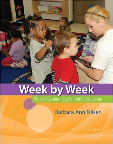Amazon Com Cengage Advantage Books Week By Week Plans For Documenting Children S Development 9781133941309 Nilsen Barbara Ann Books