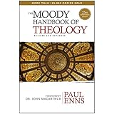 The Moody Handbook of Theology