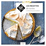 100 recettes de tartes by
