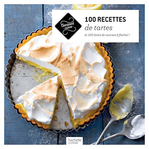 100 recettes de tartes by (Paperback)