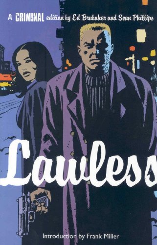 Criminal: Lawless