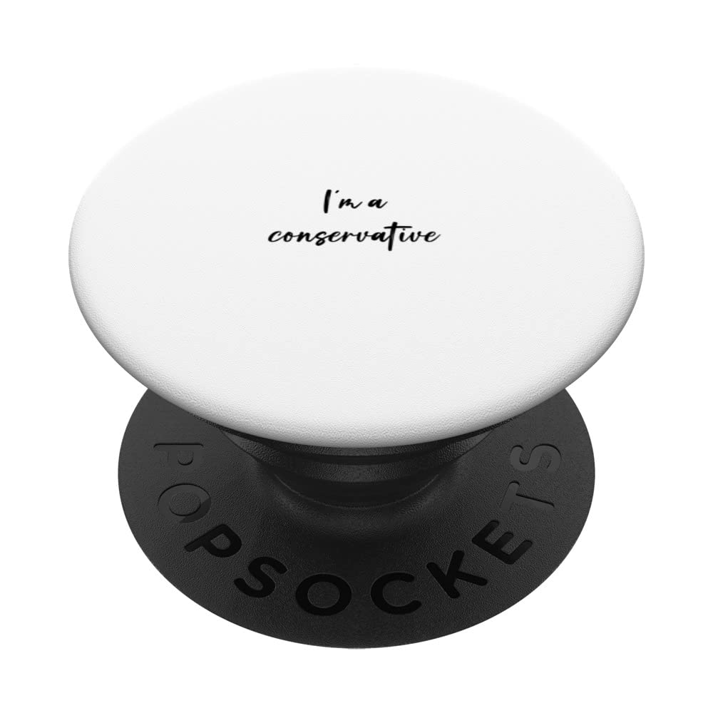 I'm a conservative PopSockets Swappable PopGrip