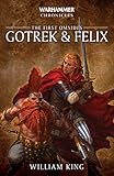 Gotrek and Felix: The First Omnibus