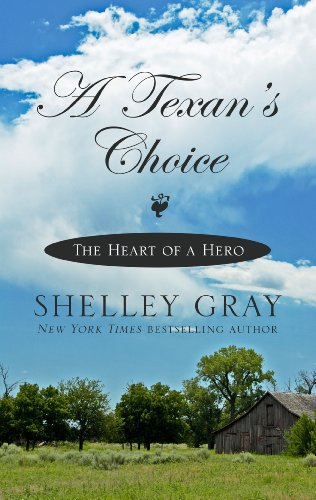 A Texan's Choice (Heart of a Hero)