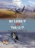 Bf 109E/F vs Yak-1/7: Eastern Front 1941-42 (Duel)