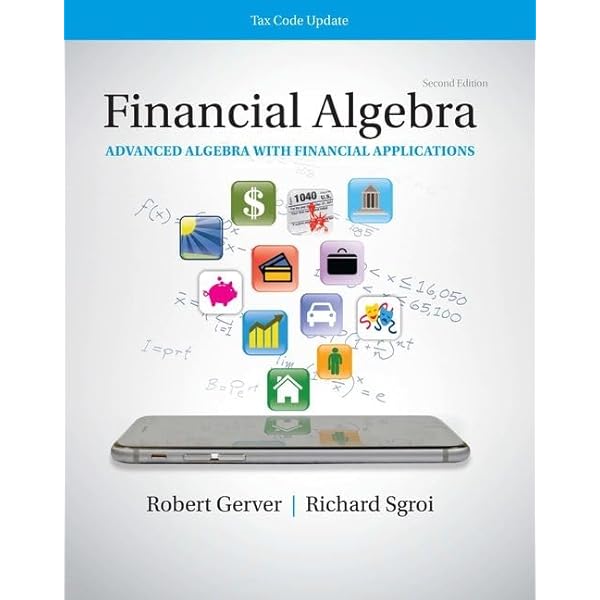 Workbook for Gerver/Sgroi's Financial Algebra: Gerver