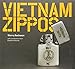 Vietnam Zippos: American Soldiers' Engravings and Stories (1965-1973)