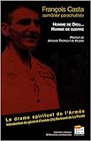 Homme de Dieu, Homme de Guerre. la Guerre d'Algérie et le Drame Spirituel de l'Armée by 