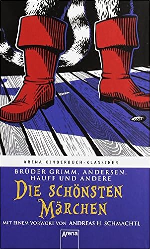 Die Schonsten Marchen Arena Kinderbuch Klassiker Amazon De Bruder Grimm Hauff Wilhelm Andersen Hans Christian Schellenberger Hans G Schmachtl Andreas H Bucher