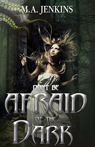 Don't Be Afraid Of The Dark: Large Print