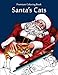 Santa's Cats: Christmas Adult Coloring Book by 