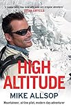 Cover of High Altitude: Mountaineer, Airline Pilot, Modern-day Adventurer