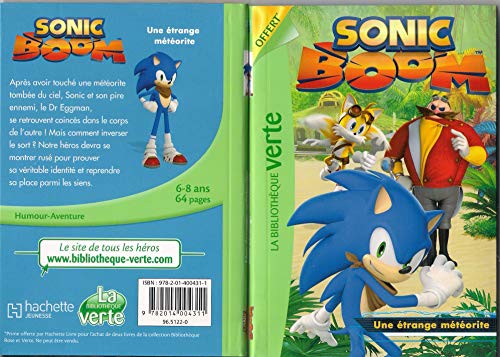 SONIC BOOM / UNE ETRANGE METEORITE