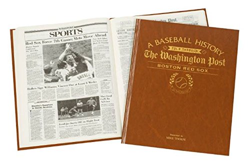 Washington Post Baseball Newspaper Book- Your Teams Baseball History Captured in Time- Copy of Your Teams Special Moments in a Bound Hard Back (Boston Red Sox)