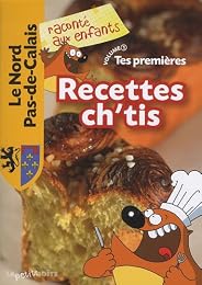 Tes premières recettes ch'tis