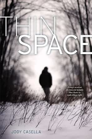 Thin Space Kindle Edition By Casella Jody Children Kindle Ebooks Amazon Com Thin Space Kindle Edition By Casella Jody Children Kindle Ebooks Amazon Com
