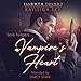 A Vampire's Heart: Ellowyn Found, Book 1 by