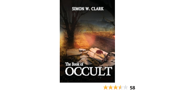 The Book Of Occult Clark Simon W 9781939383655 Amazon Com Books
