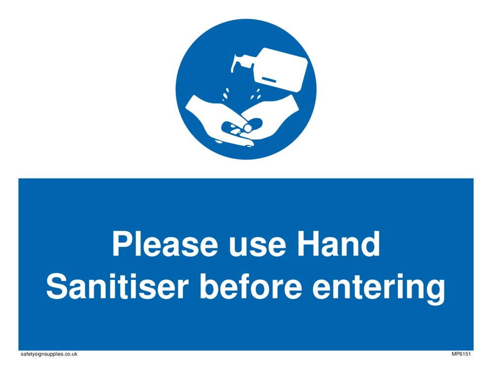 Please use Hand Sanitiser before entering