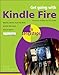 Kindle Fire in easy steps (Get going with Book 1) by Nick Vandome