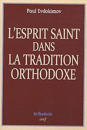 L' Esprit Saint dans la tradition orthodoxe