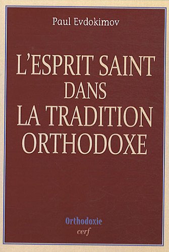 L' Esprit Saint dans la tradition orthodoxe