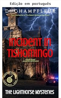 Livro Incidente em Tishomingo (Mistérios Lighthorse Livro 2)