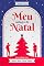 Livro Meu Milagre de Natal: Edição Especial com Quero Suas Meia-Noites