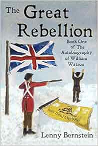 The Great Rebellion Book One Of The Autobiography Of