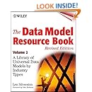 The Data Model Resource Book, Vol. 2: A Library of Data Models for Specific Industries