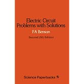 Electric Circuit Problems with Solutions (Science Paperbacks; [110])