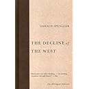 The Decline of the West (Abridged)