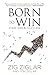 Born to Win: Find Your Success