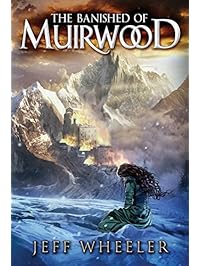 The Banished of Muirwood (Covenant of Muirwood Book 1)