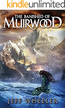The Banished of Muirwood (Covenant of Muirwood Book 1)