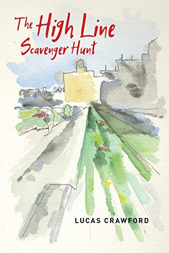 High Line Scavenger Hunt (Brave & Brilliant) by Lucas Crawford
