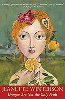 Cover of Oranges Are Not the Only Fruit