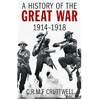 A History of the Great War: 1914-1918
